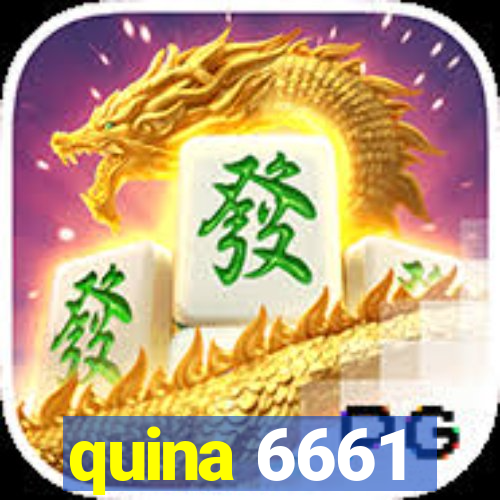 quina 6661